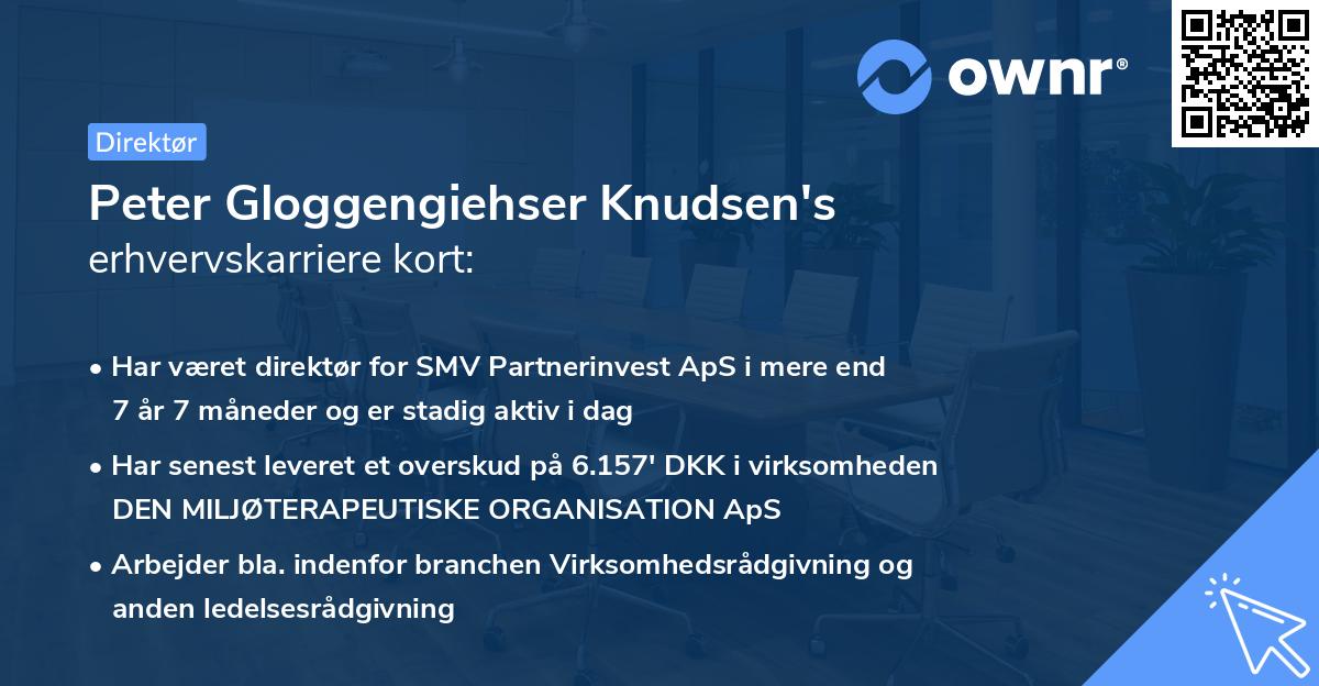 Peter Gloggengiehser Knudsen's erhvervskarriere kort
