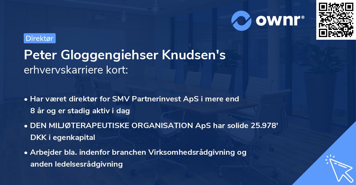 Peter Gloggengiehser Knudsen's erhvervskarriere kort