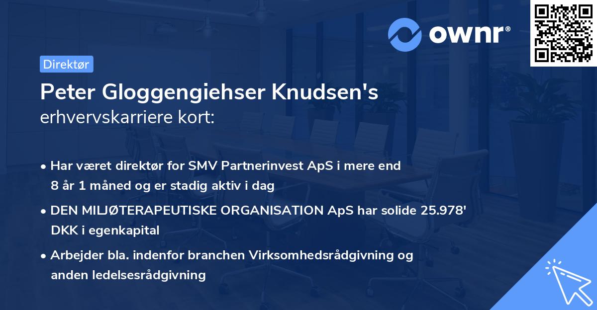 Peter Gloggengiehser Knudsen's erhvervskarriere kort