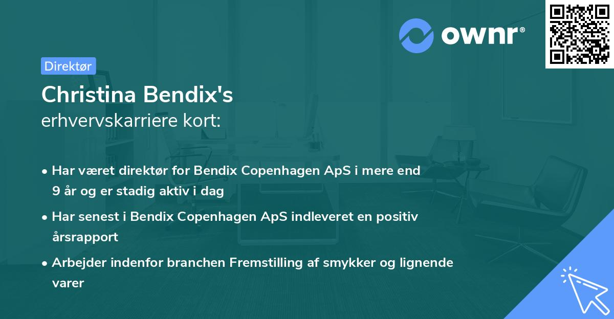Christina Bendix's erhvervskarriere kort