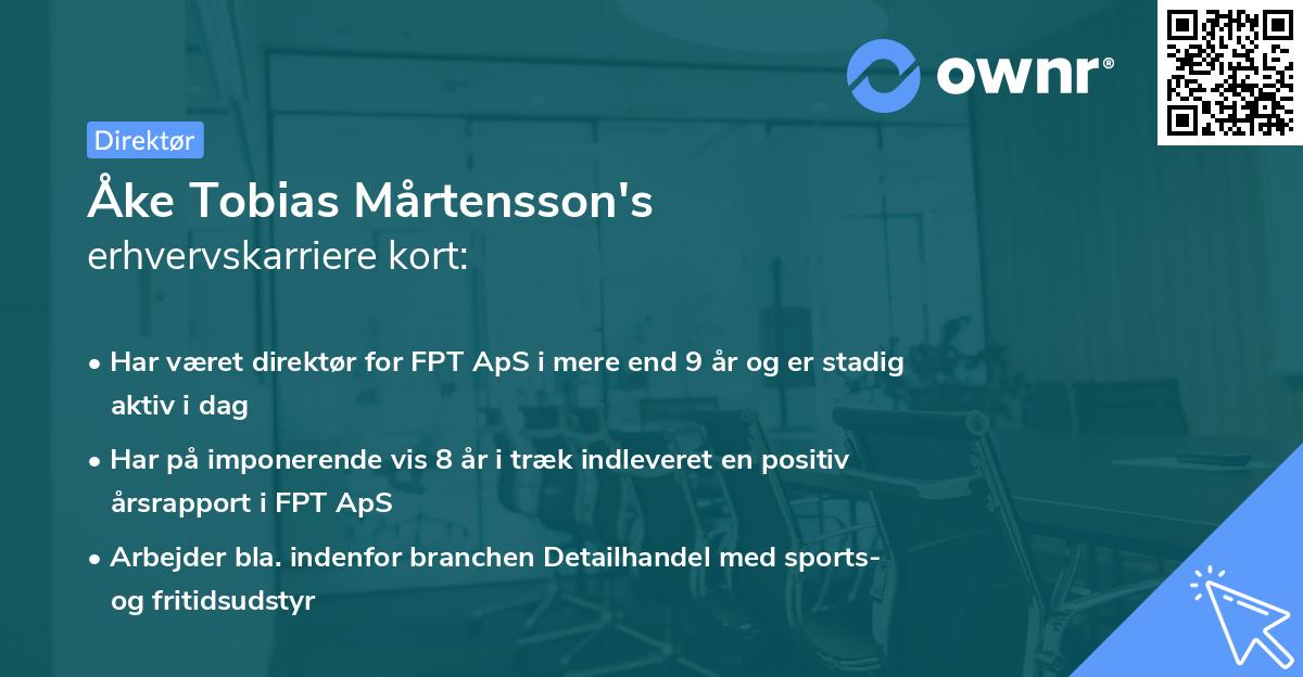 Åke Tobias Mårtensson's erhvervskarriere kort