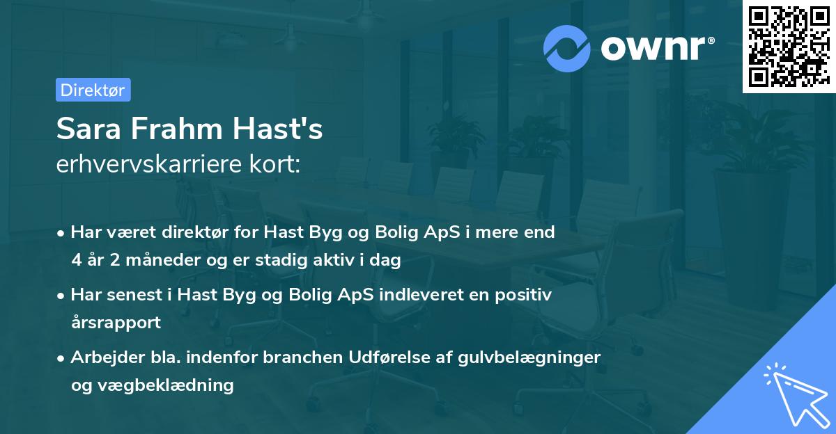 Sara Frahm Hast's erhvervskarriere kort