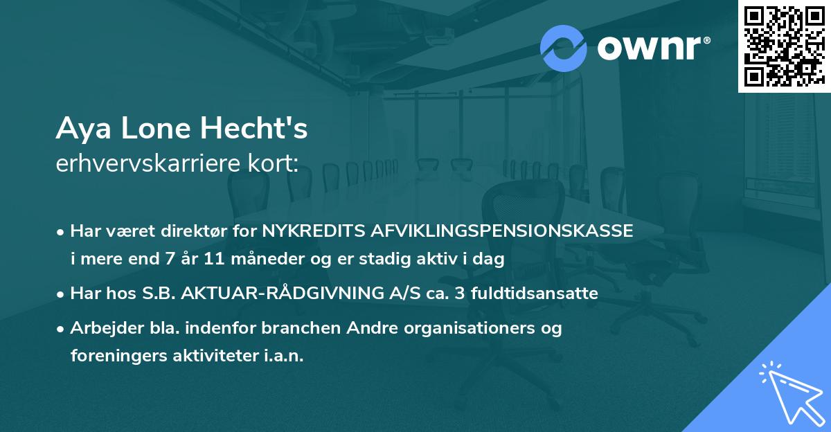 Aya Lone Hecht's erhvervskarriere kort