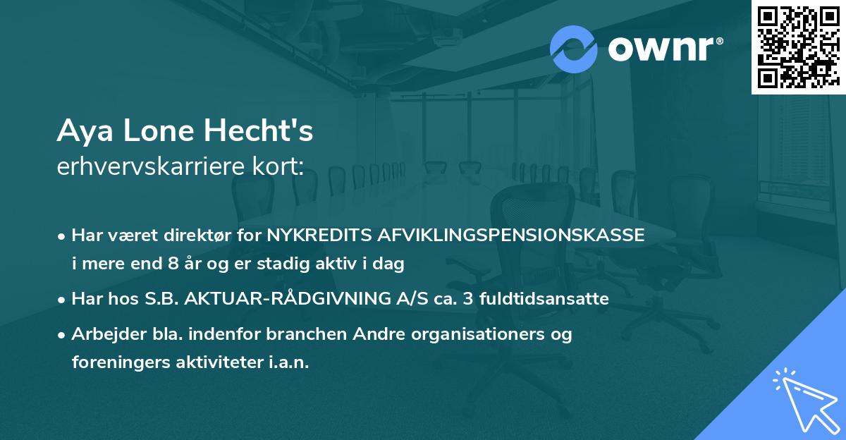 Aya Lone Hecht's erhvervskarriere kort
