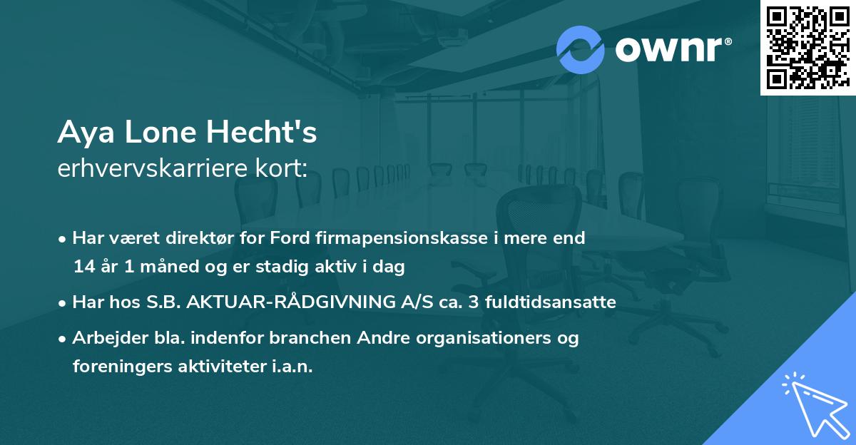 Aya Lone Hecht's erhvervskarriere kort
