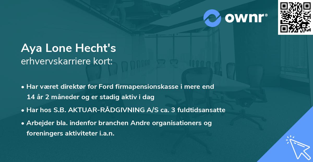 Aya Lone Hecht's erhvervskarriere kort