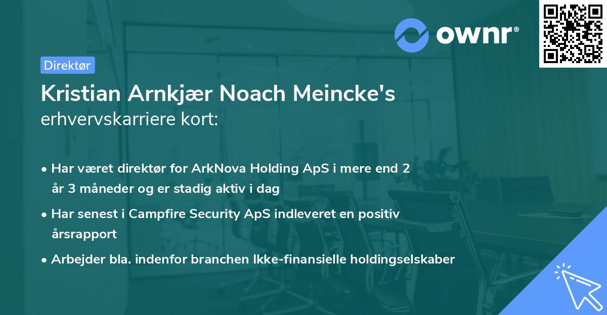 Kristian Arnkjær Noach Meincke's erhvervskarriere kort