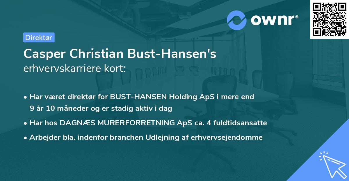 Casper Christian Bust-Hansen's erhvervskarriere kort