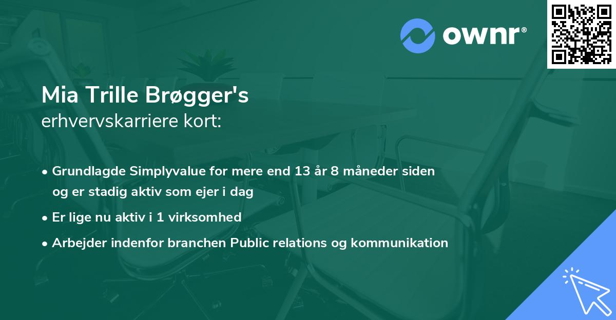 Mia Trille Brøgger's erhvervskarriere kort