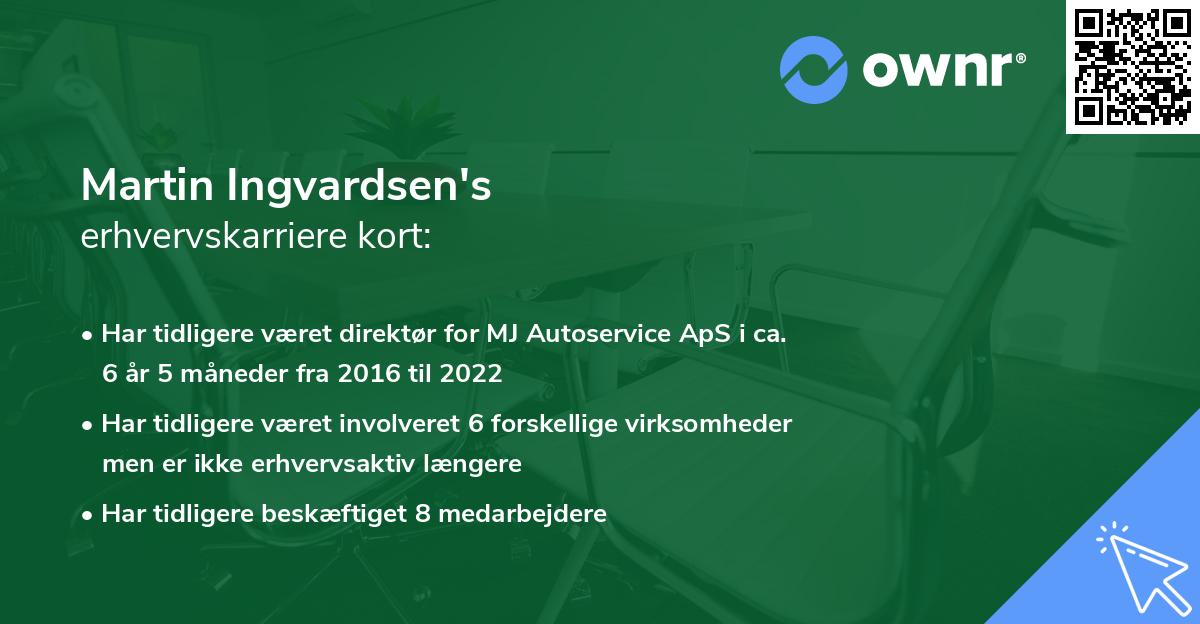 Martin Ingvardsen's erhvervskarriere kort