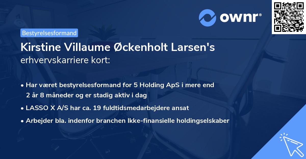 Kirstine Villaume Øckenholt Larsen's erhvervskarriere kort