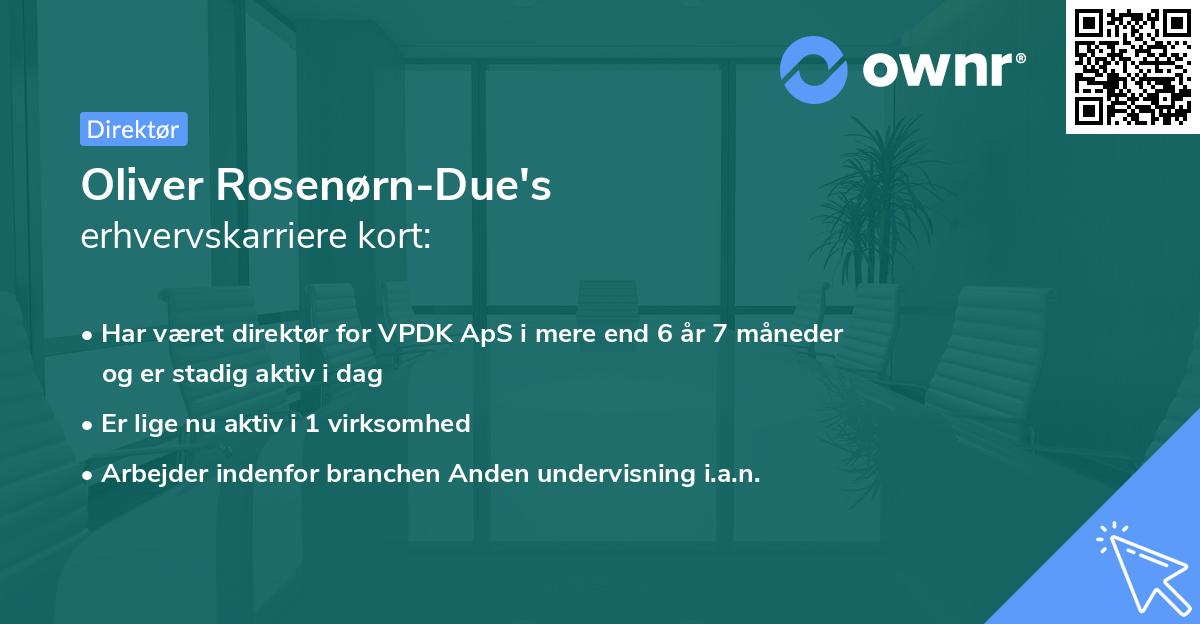 Oliver Rosenørn-Due's erhvervskarriere kort