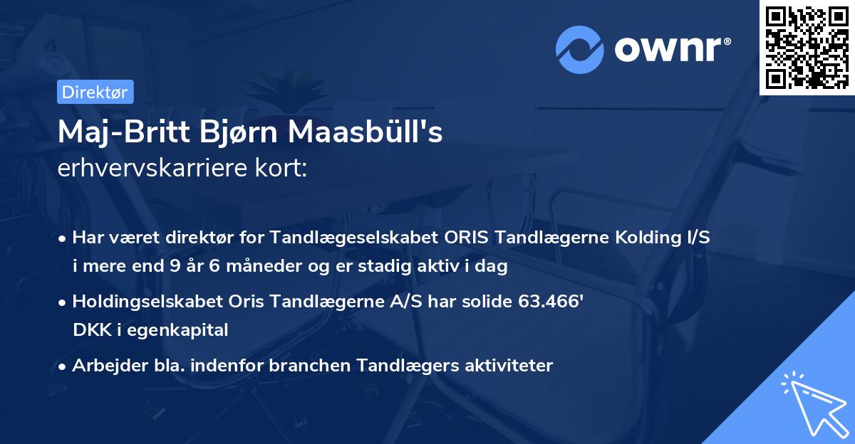Maj-Britt Bjørn Maasbüll's erhvervskarriere kort