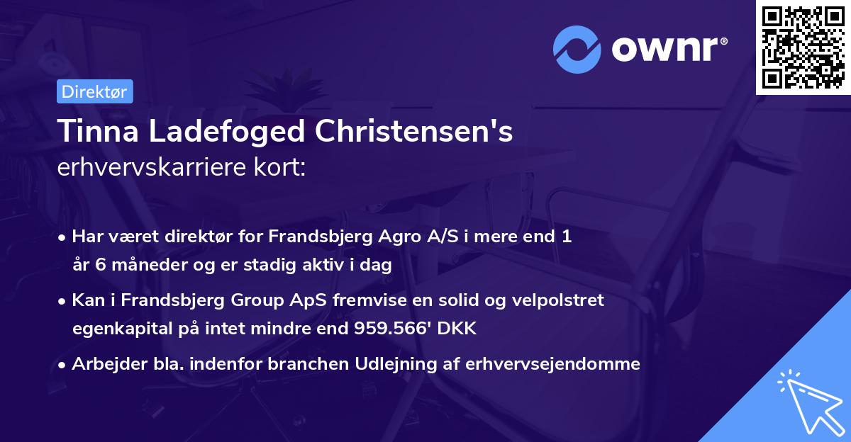 Tinna Ladefoged Christensen's erhvervskarriere kort