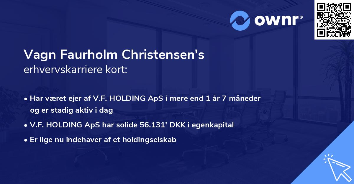 Vagn Faurholm Christensen's erhvervskarriere kort