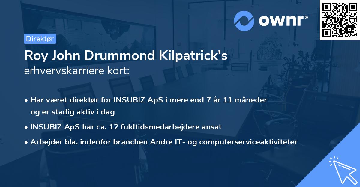 Roy John Drummond Kilpatrick's erhvervskarriere kort