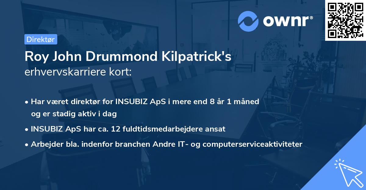 Roy John Drummond Kilpatrick's erhvervskarriere kort