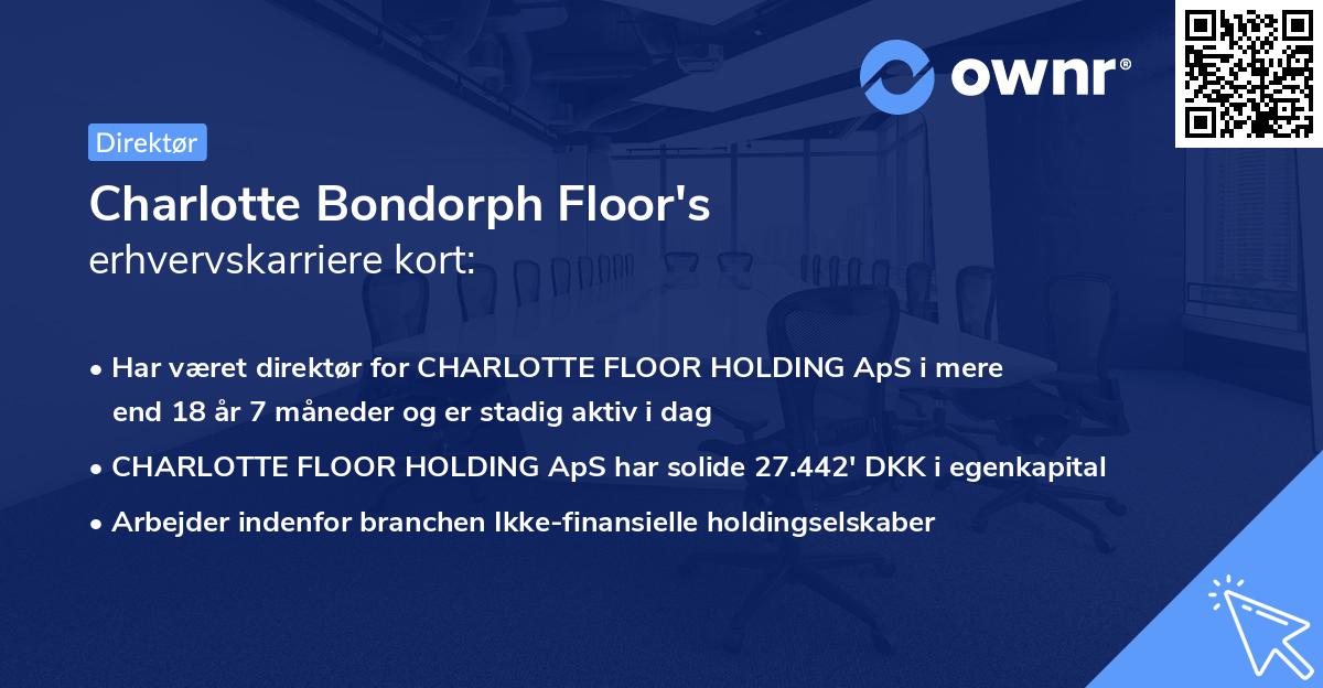 Charlotte Bondorph Floor's erhvervskarriere kort