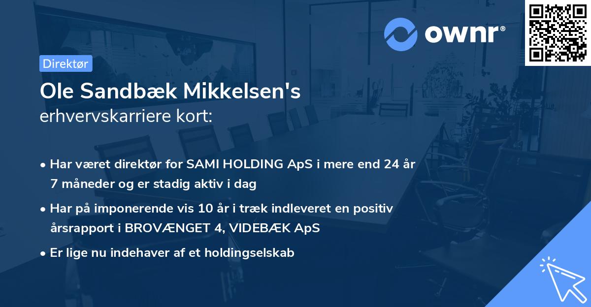 Ole Sandbæk Mikkelsen's erhvervskarriere kort