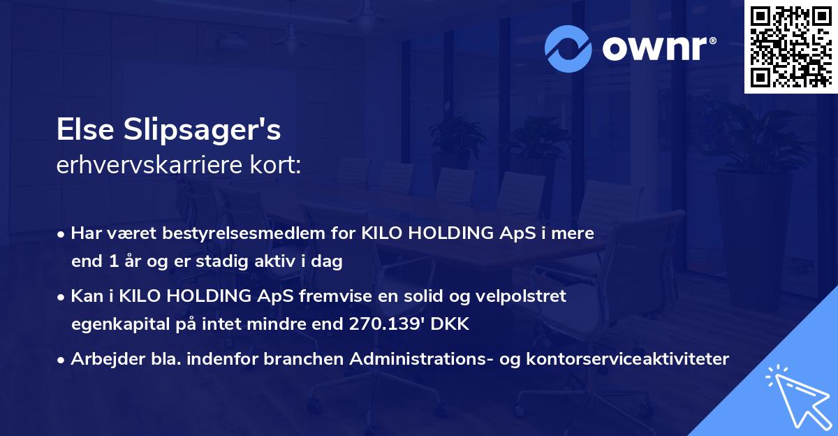 Else Slipsager's erhvervskarriere kort