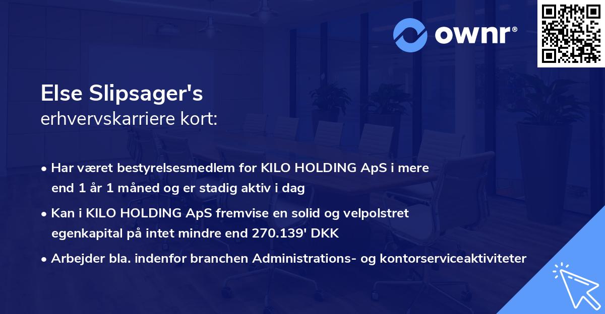Else Slipsager's erhvervskarriere kort