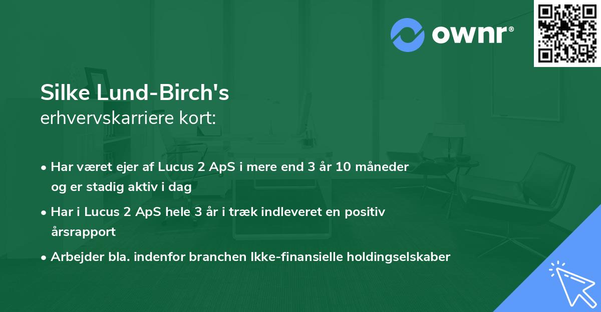 Silke Lund-Birch's erhvervskarriere kort