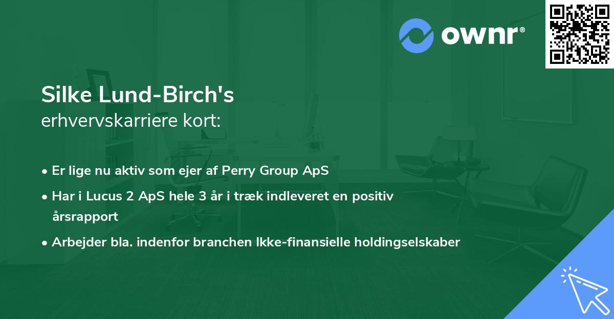 Silke Lund-Birch's erhvervskarriere kort
