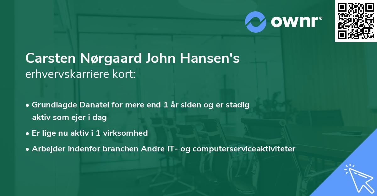 Carsten Nørgaard John Hansen's erhvervskarriere kort