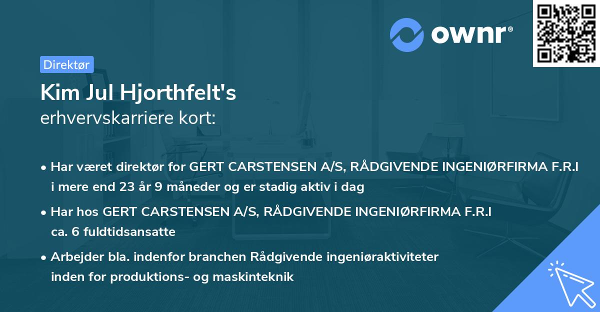 Kim Jul Hjorthfelt's erhvervskarriere kort