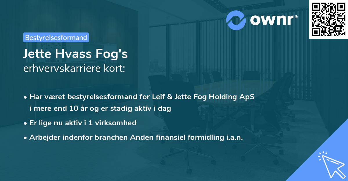Jette Hvass Fog's erhvervskarriere kort
