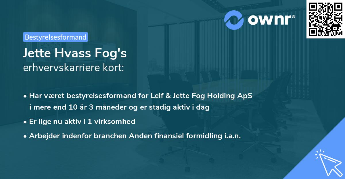 Jette Hvass Fog's erhvervskarriere kort
