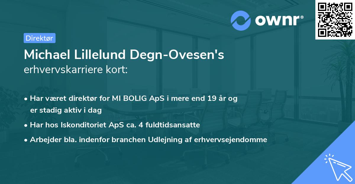 Michael Lillelund Degn-Ovesen's erhvervskarriere kort