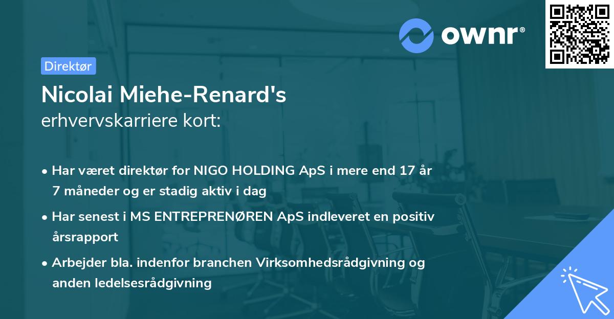 Nicolai Miehe-Renard's erhvervskarriere kort