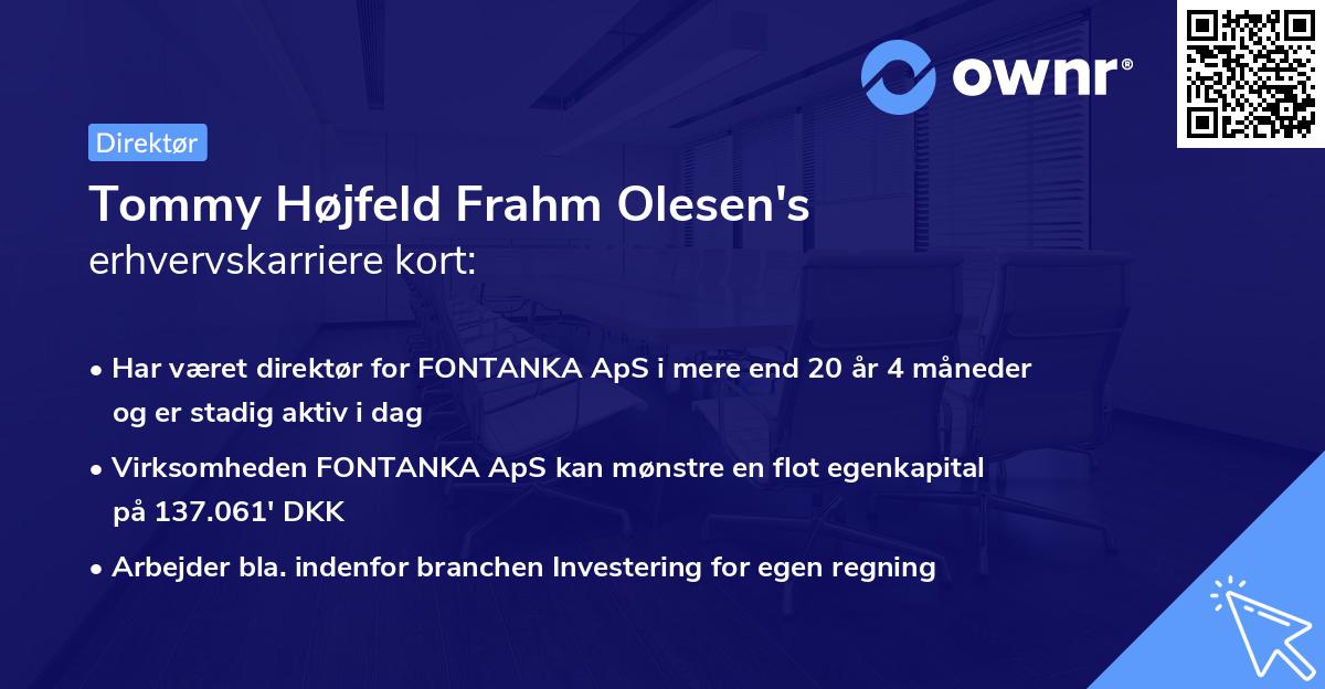 Tommy Højfeld Frahm Olesen's erhvervskarriere kort