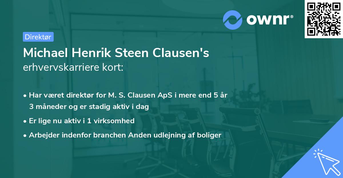 Michael Henrik Steen Clausen's erhvervskarriere kort