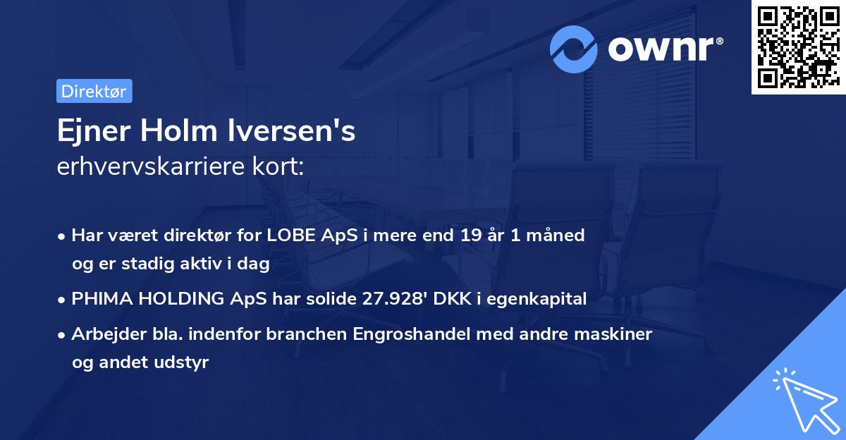 Ejner Holm Iversen's erhvervskarriere kort