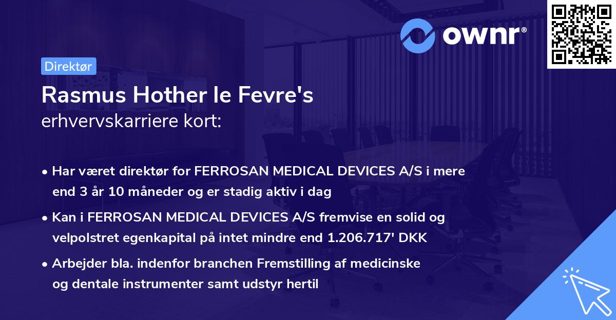 Rasmus Hother le Fevre's erhvervskarriere kort