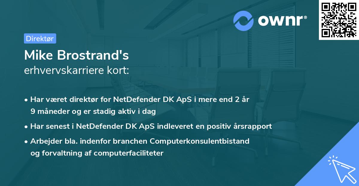 Mike Brostrand's erhvervskarriere kort