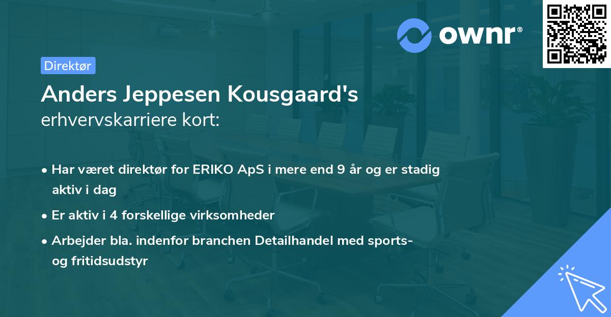 Anders Jeppesen Kousgaard's erhvervskarriere kort
