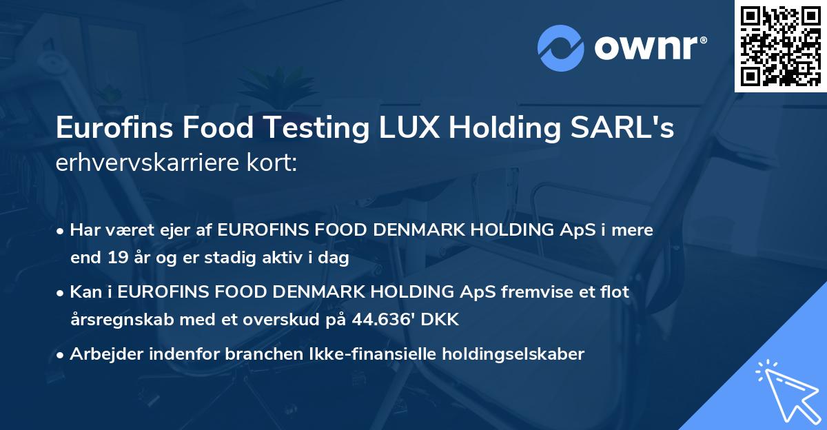 Eurofins Food Testing LUX Holding SARL's erhvervskarriere kort