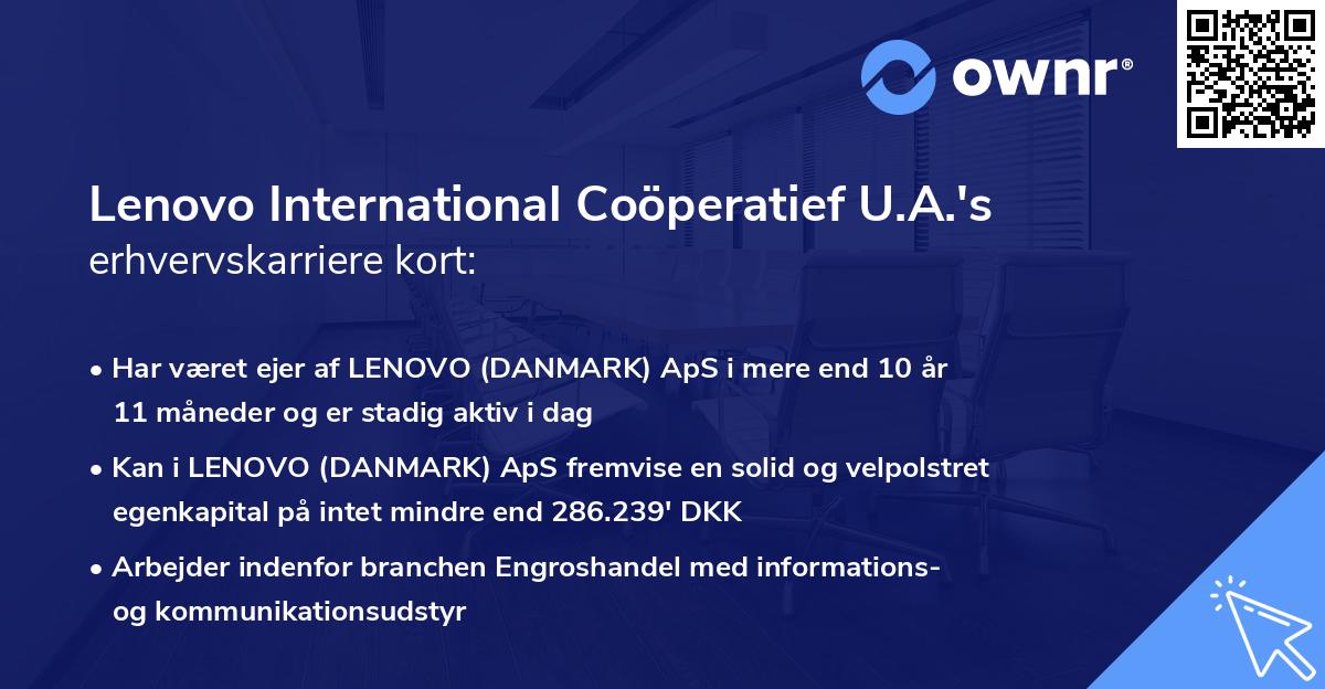 Lenovo International Coöperatief U.A.'s erhvervskarriere kort