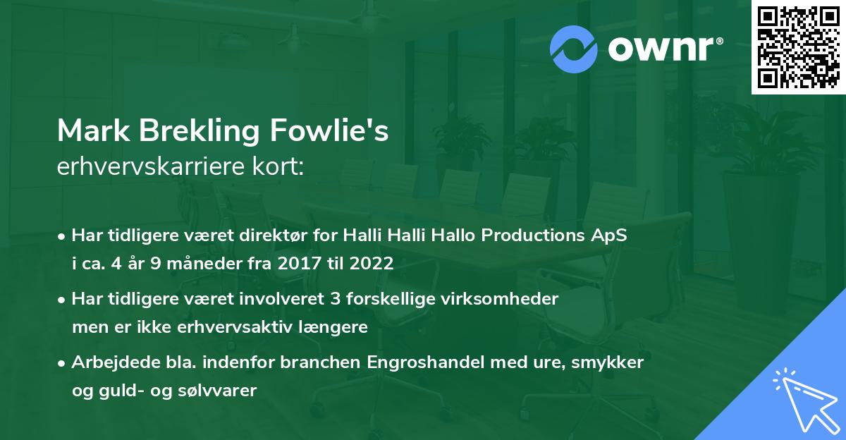 Mark Brekling Fowlie's erhvervskarriere kort