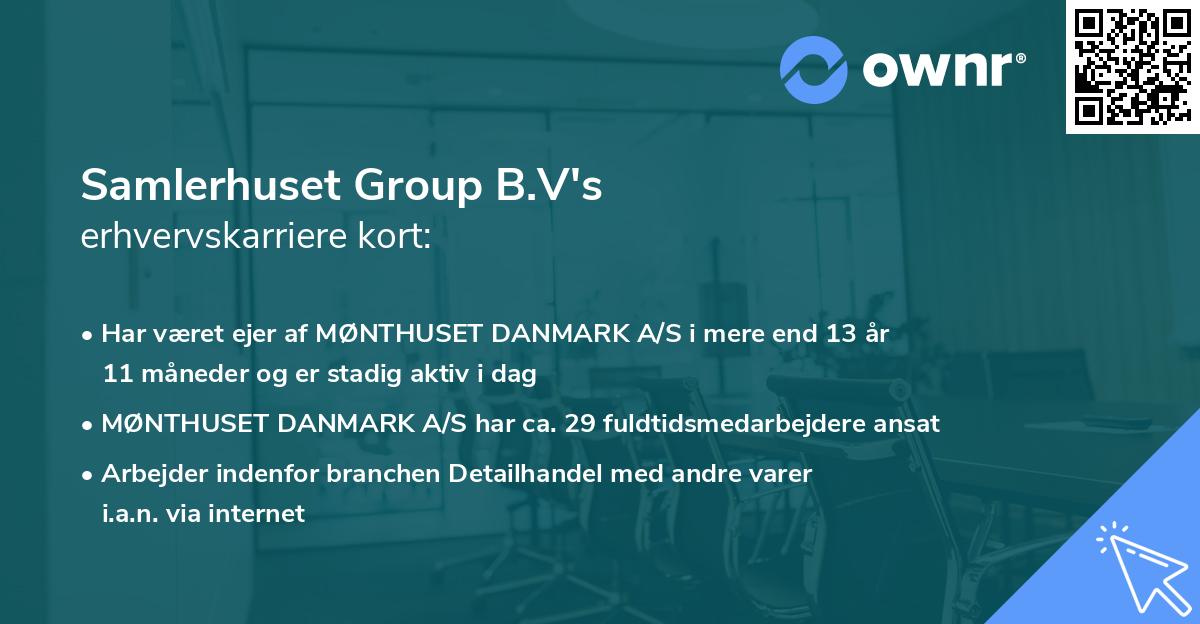 Samlerhuset Group B.V's erhvervskarriere kort