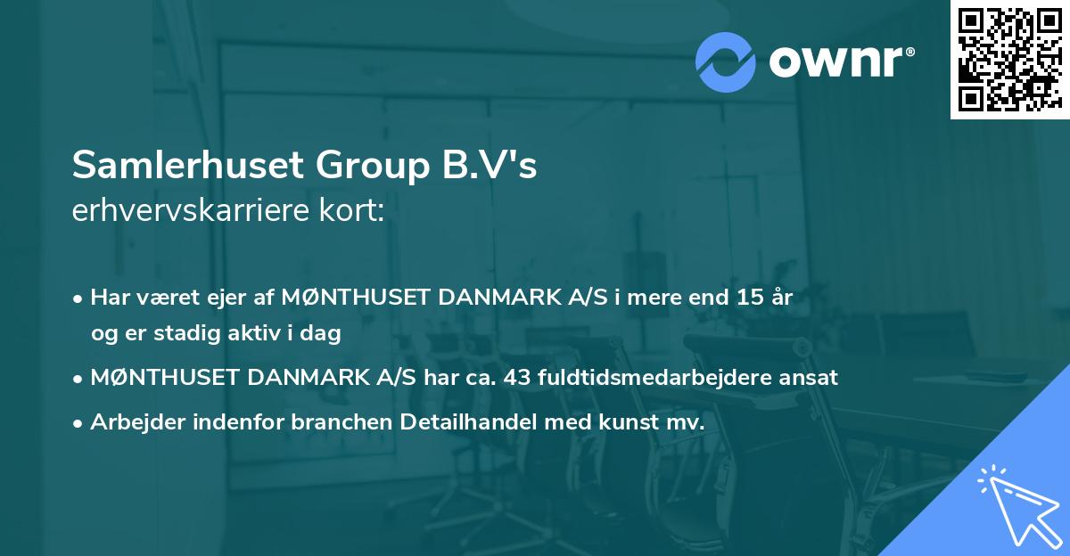 Samlerhuset Group B.V's erhvervskarriere kort