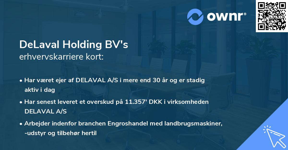 DeLaval Holding BV's erhvervskarriere kort