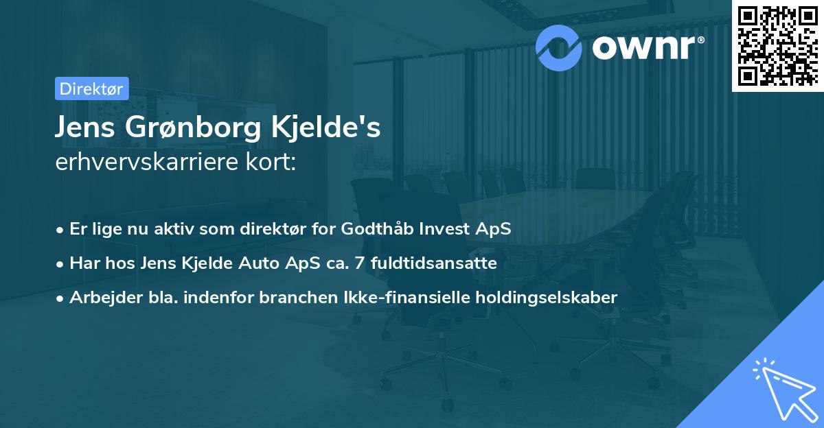 Jens Grønborg Kjelde's erhvervskarriere kort