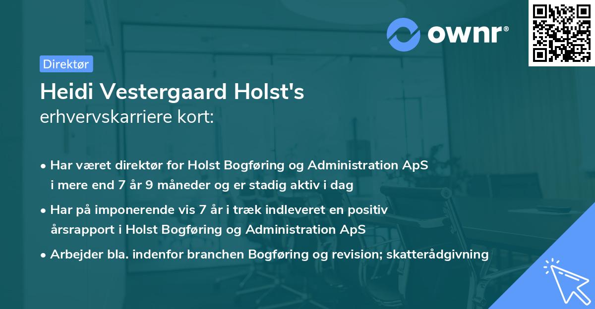 Heidi Vestergaard Holst's erhvervskarriere kort