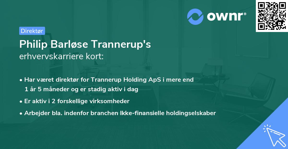 Philip Barløse Trannerup's erhvervskarriere kort