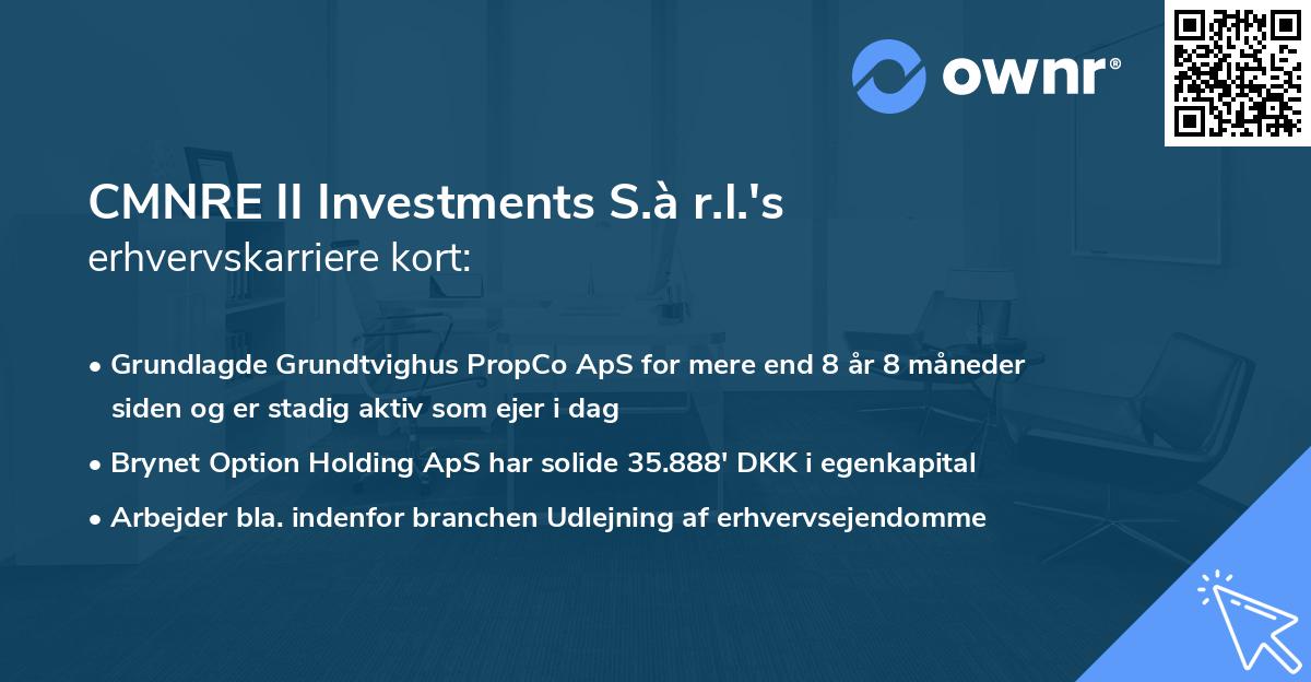 CMNRE II Investments S.à r.l.'s erhvervskarriere kort