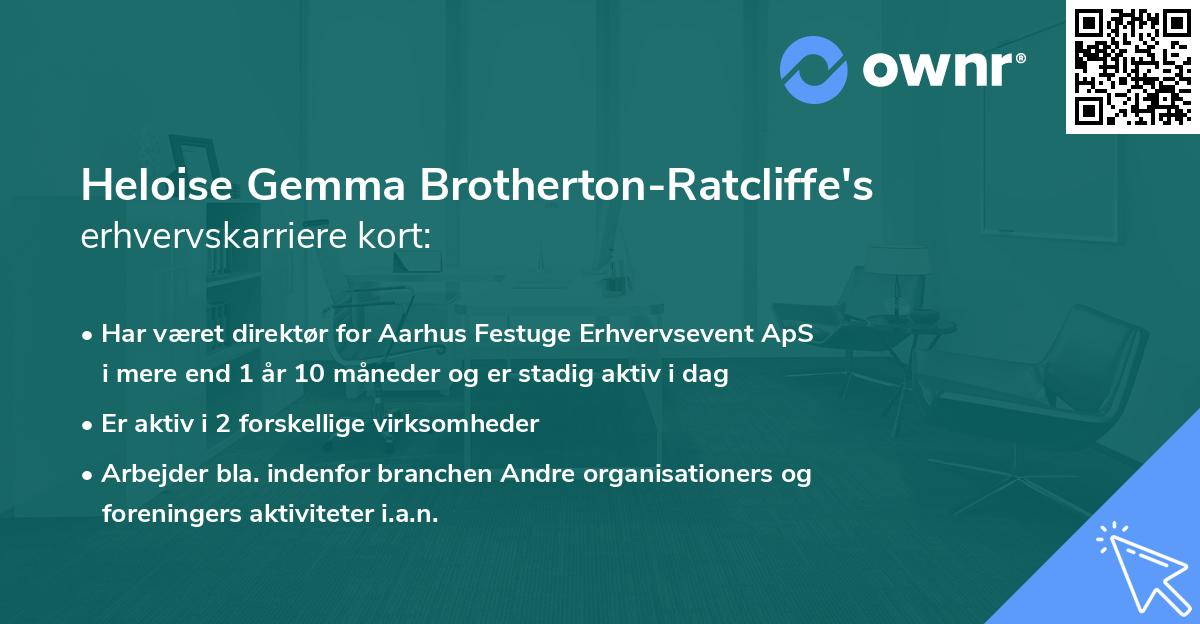 Heloise Gemma Brotherton-Ratcliffe's erhvervskarriere kort